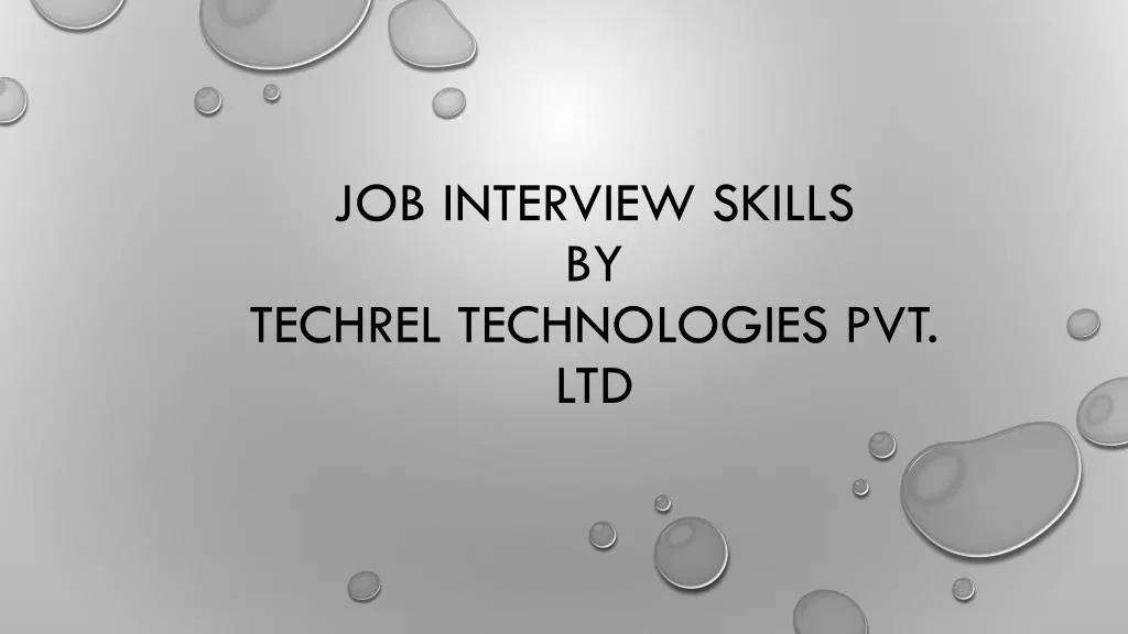 job interview skills by techrel technologies pvt ltd