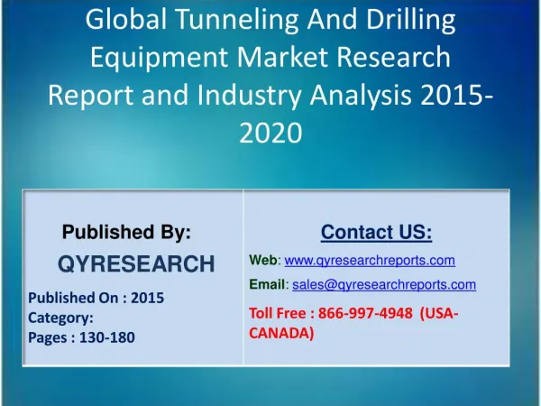 Global Tunneling And Drilling Equipment Market 2015 Industry Shares, Insights,Applications, Development, Growth, Overvie