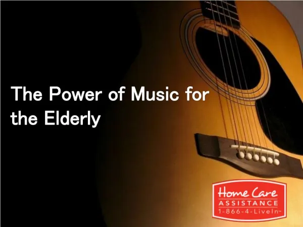 The Power of Music for the Elderly