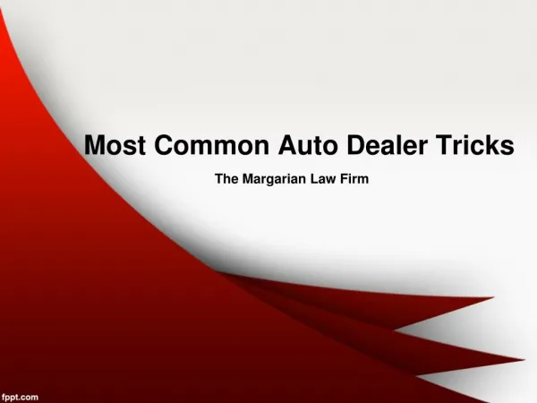 Auto Fraud: Common Dealer Tricks