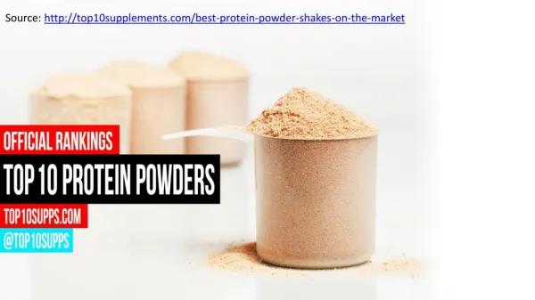 2016's Top 10 Protein Powders!
