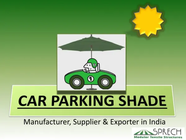 Car Parking Shade Supplier India