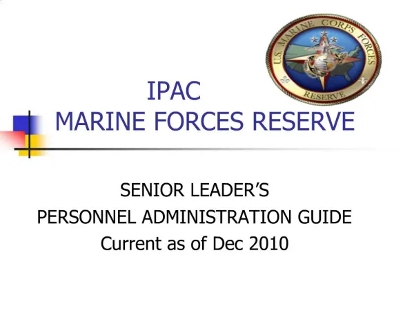 IPAC MARINE FORCES RESERVE