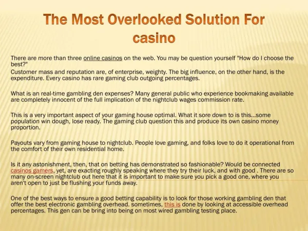 The Most Overlooked Solution For casino