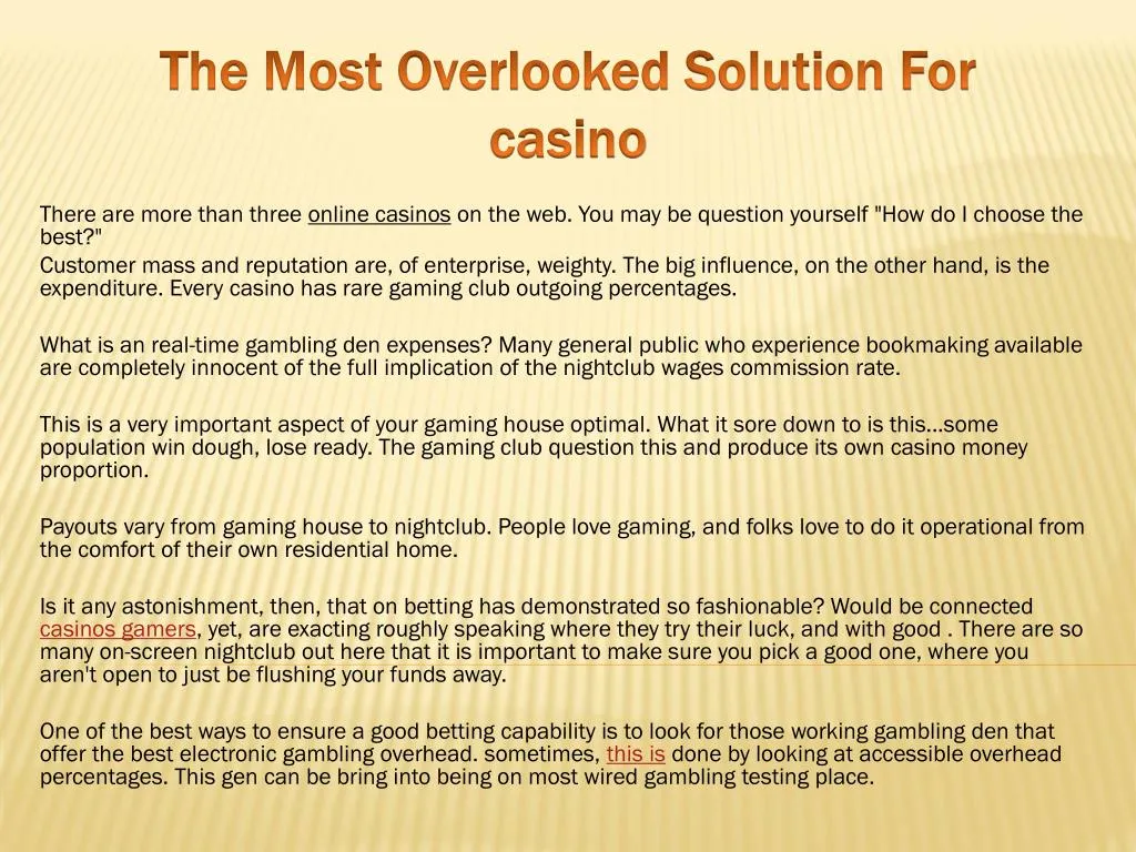 the most overlooked solution for casino