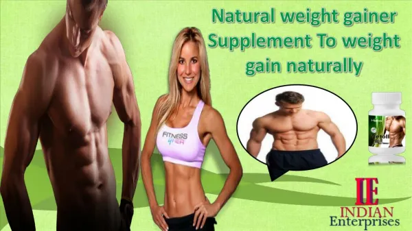 Natural Treatment For Weigh Gain