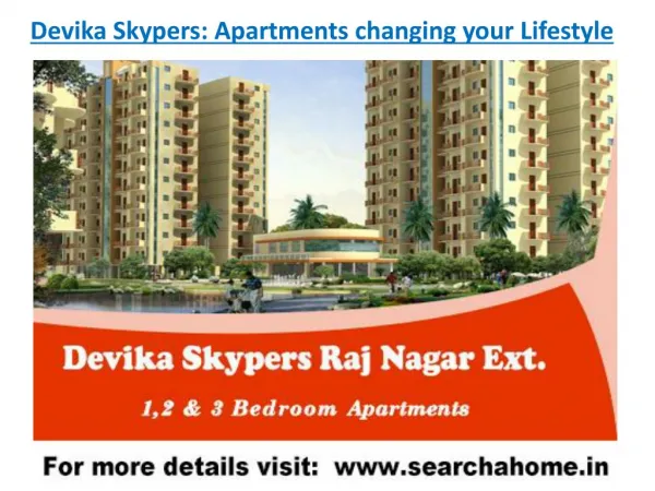 Devika Skypers Residential Projects in Raj Nagar Extension