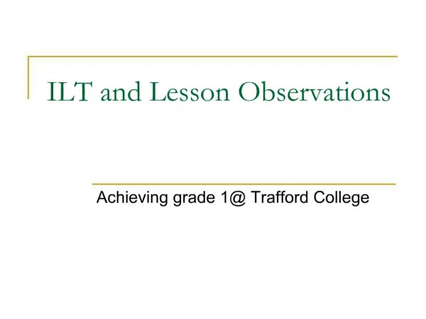 ILT and Lesson Observations