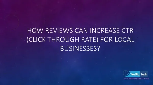 How Reviews Can Increase CTR (click through rate) For Local Businesses?