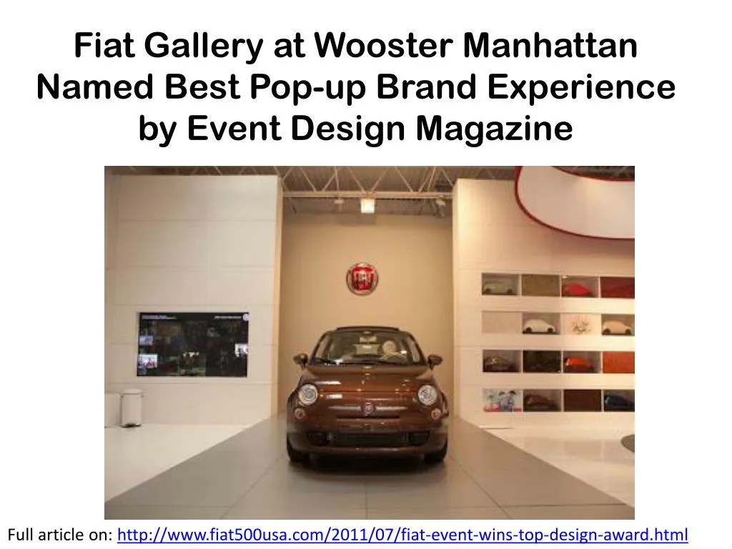fiat gallery at wooster manhattan named best pop up brand experience by event design magazine