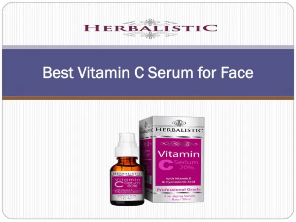 Best Vitamin C Serum for Face