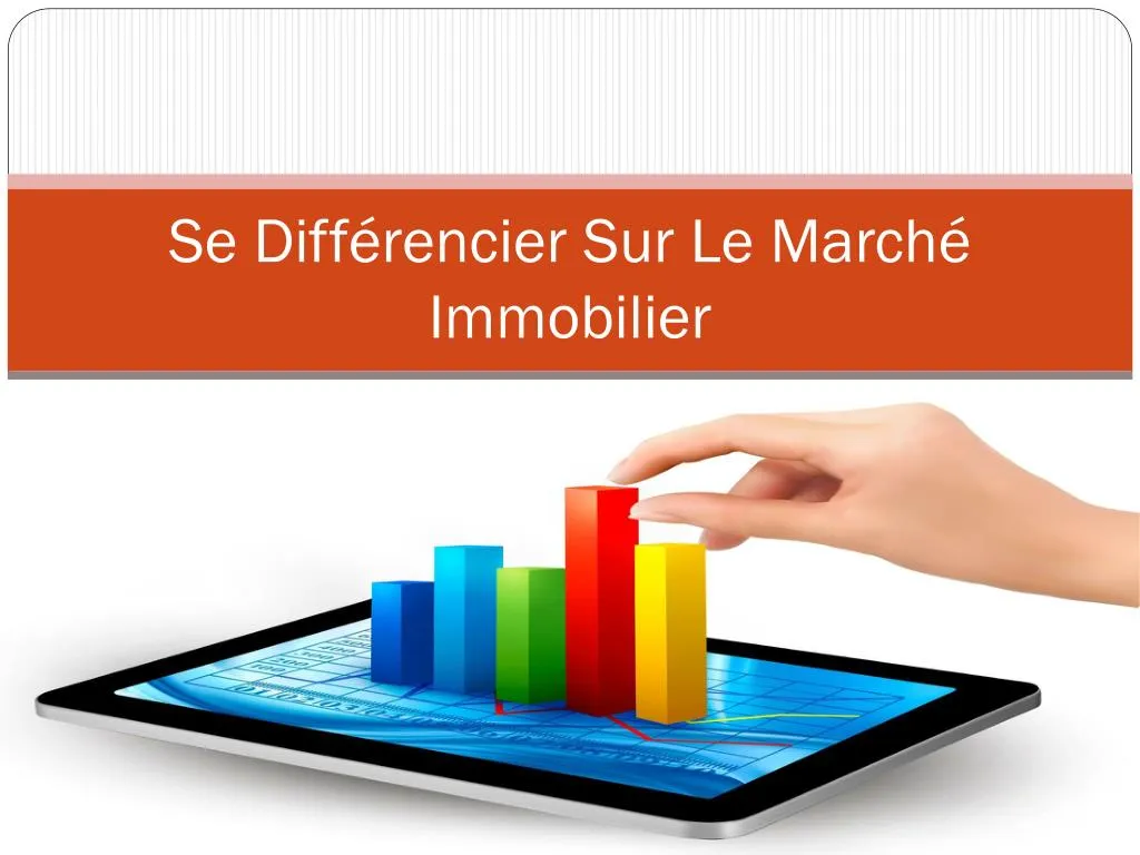 se diff rencier sur le march i mmobilier