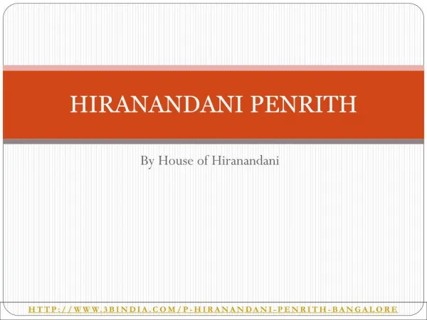 Hiranandani Penrith - Experience Perfect Living at Bangalore