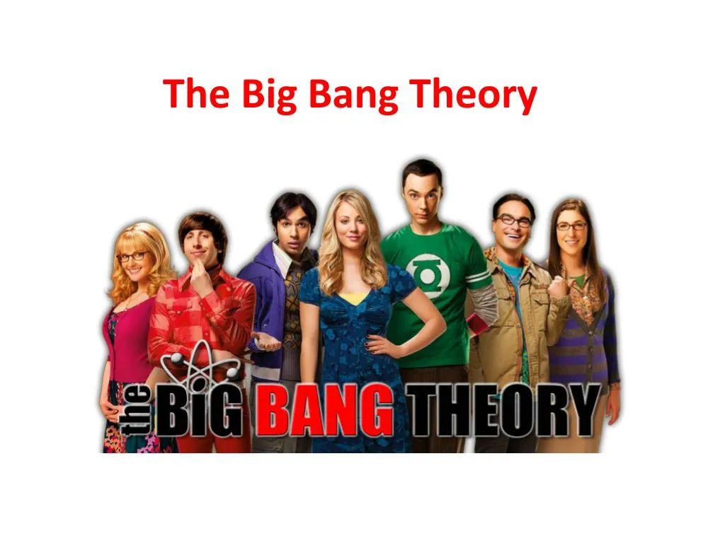 the big bang theory