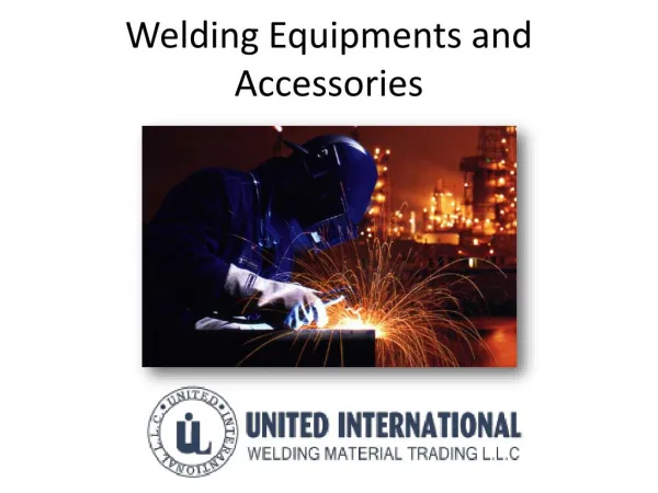 Welding equipment And Accessories Suppliers In UAE