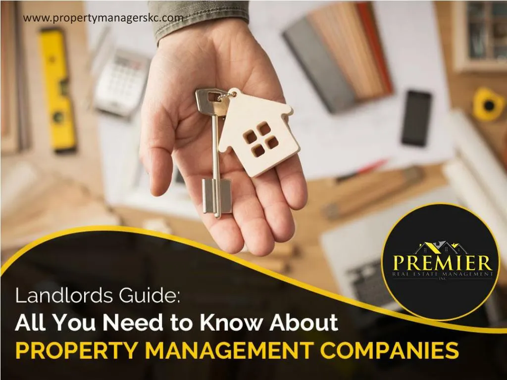 landlords guide all you need to know about property management companies
