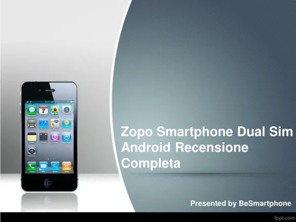 Zopo Smartphone Dual Sim Android Recensione Completa
