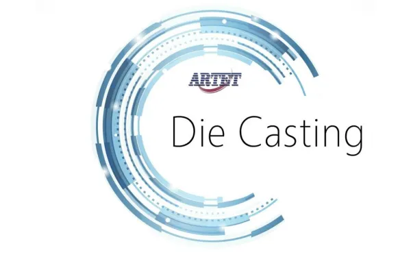 Die Casting Service in China | Arte Tooling