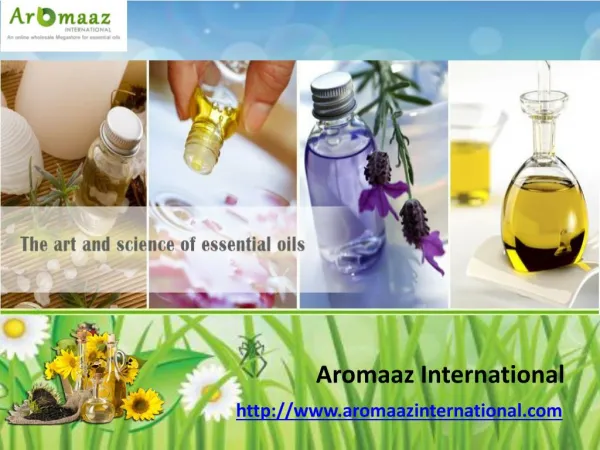 Special Collection of Essential Oils @ Aromaazinternational.com