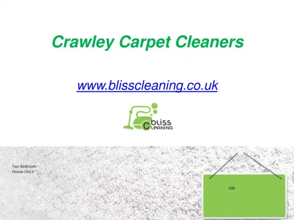 Crawley Carpet Cleaners - www.blisscleaning.co.uk