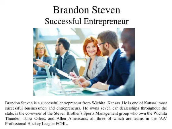 Brandon Steven Successful Entrepreneur