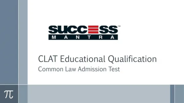 CLAT Educational Qualification