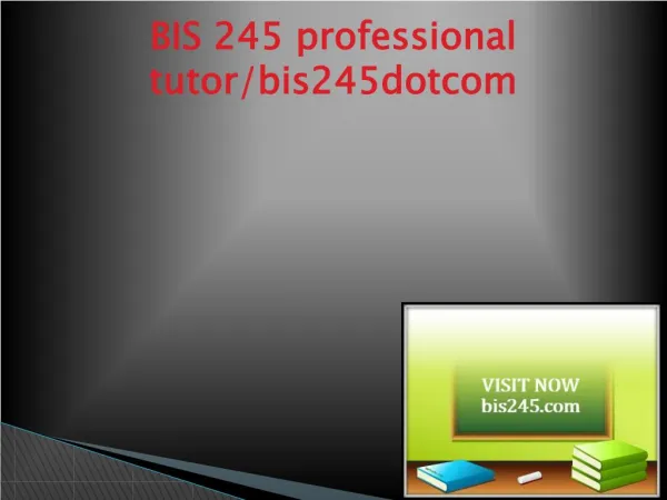 BIS 245 Successful Learning/bis245.com