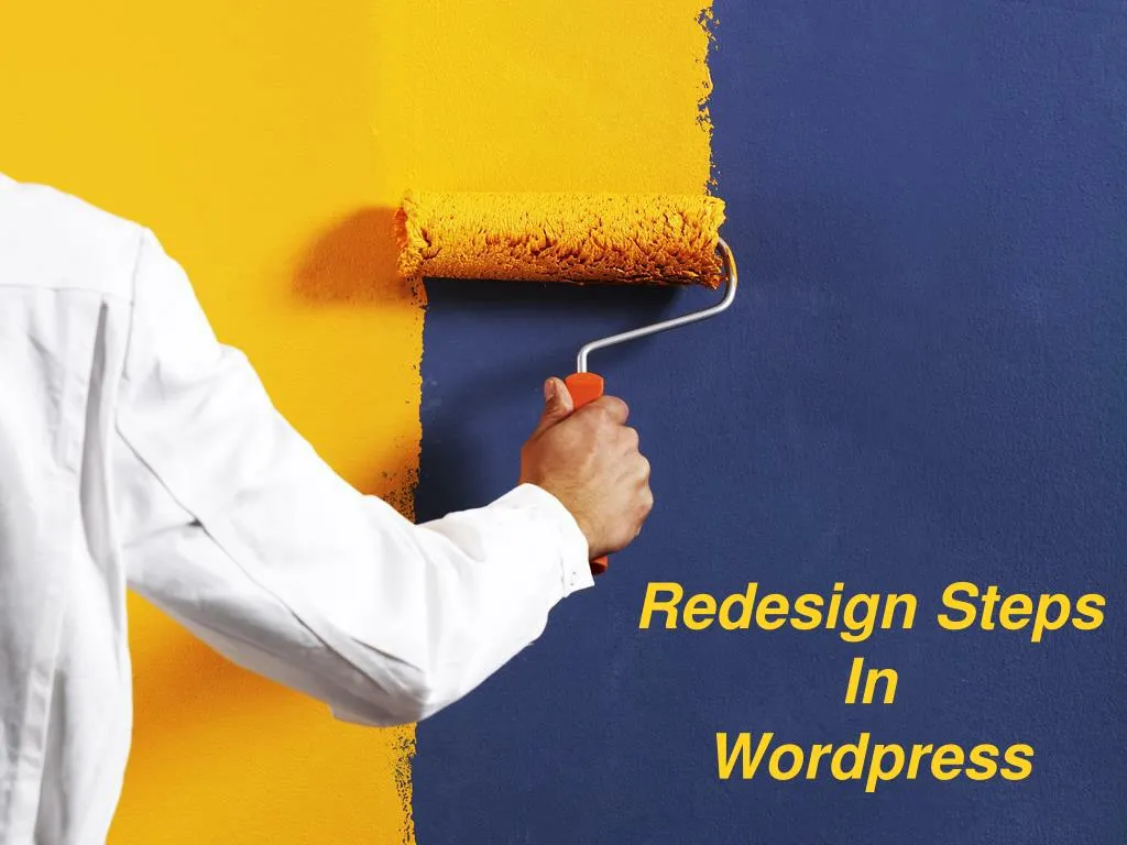 redesign steps in wordpress