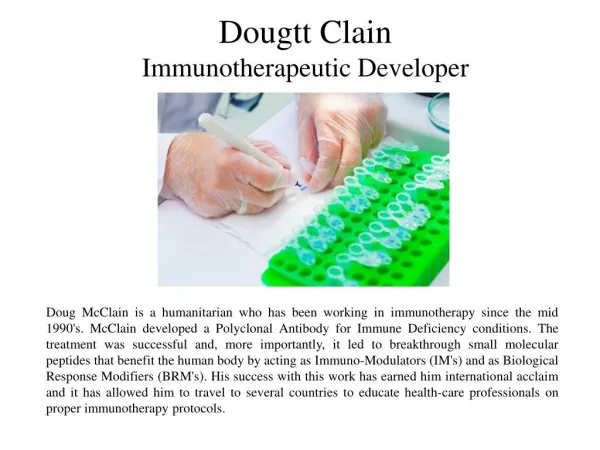 Dougtt Clain - Immunotherapeutic Developer