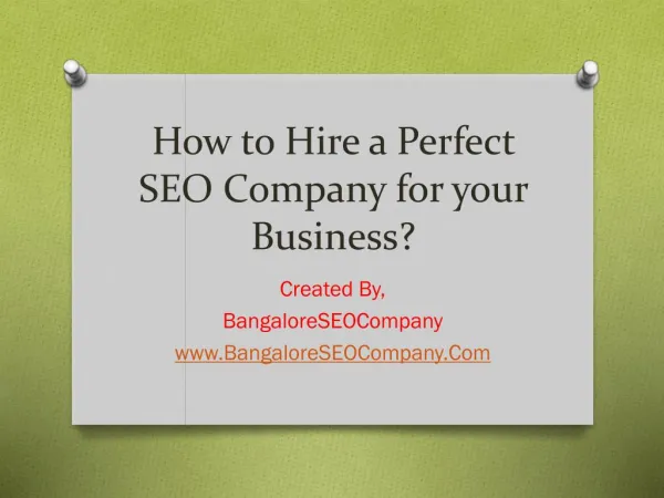 How to Hire a Perfect SEO Company for your Business?