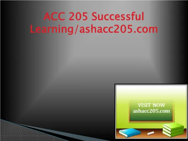 ACC 205 Successful Learning/ashacc205.com