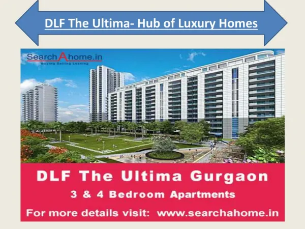 DLF The Ultima- Hub of Luxury Homes