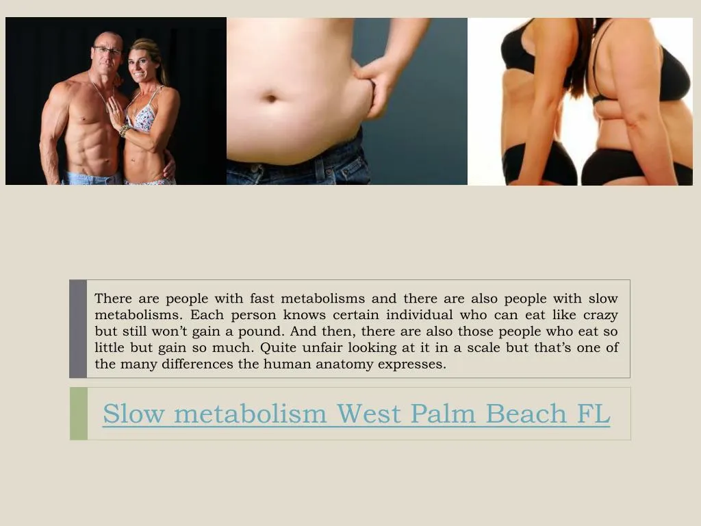 slow metabolism west palm beach fl