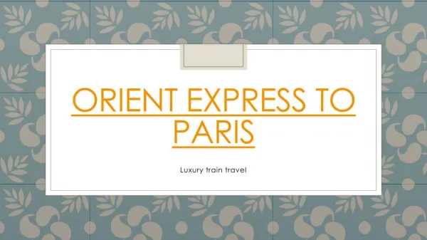 Orient Express to Paris