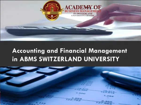 Accounting and Financial Management in ABMS SWITZERLAND UNIVERSITY