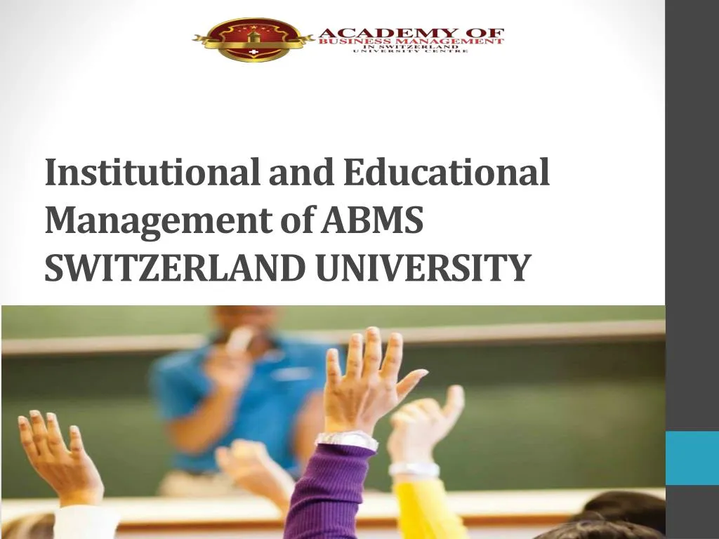 institutional and educational management of abms switzerland university