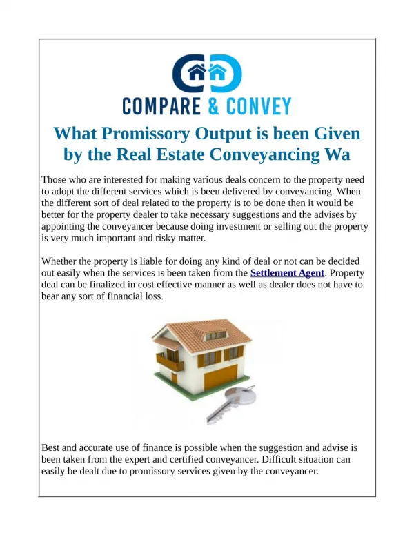 What Promissory Output is been Given by the Real Estate Conveyancing Wa