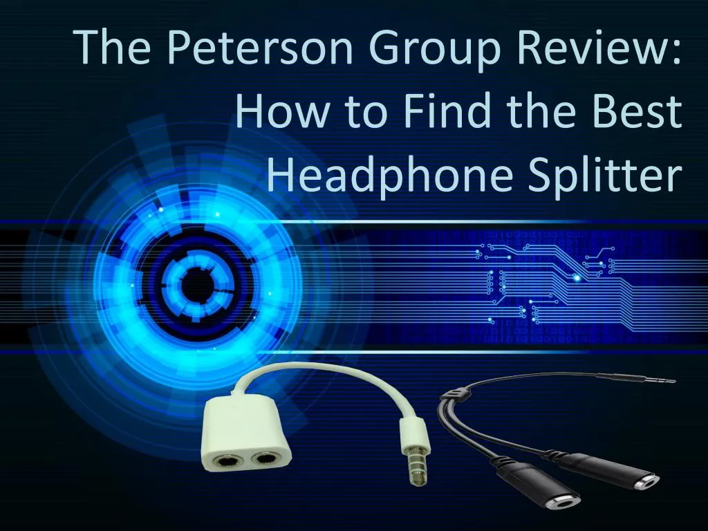 the peterson group review how to find the best headphone splitter