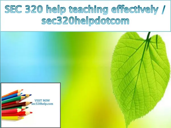SEC 320 help teaching effectively / sec320helpdotcom