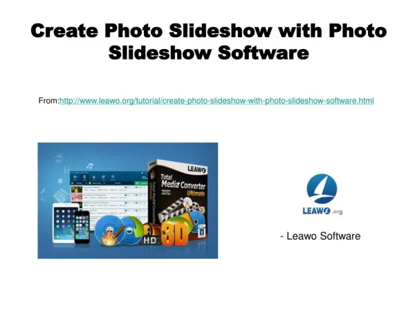 Create Photo Slideshow with Photo Slideshow Software