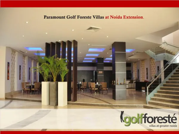 Paramount Golf Foreste Villas at Greater Noida
