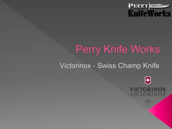 Victorinox Swiss Champ Knife at Perry Knife Works