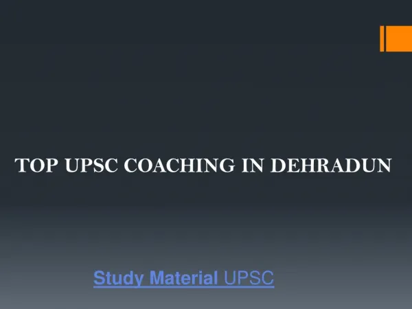 Top upsc coaching in dehradun