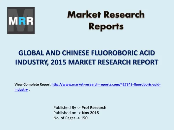 Fluoroboric Acid Market 2015-2020 Global Key Manufacturers Analysis Review