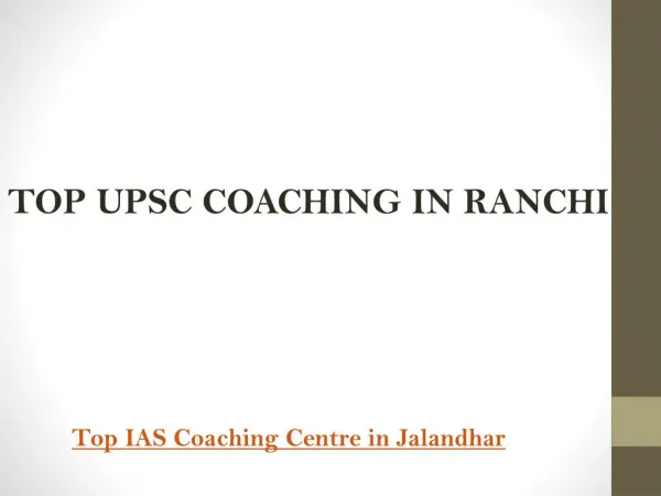 Top upsc coaching in ranchi