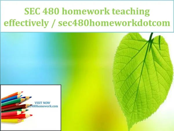 SEC 480 homework teaching effectively / sec480homeworkdotcom