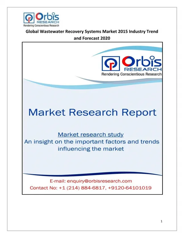 Latest Report on Wastewater Recovery Systems Market Global Analysis & 2020 Forecast Research Study