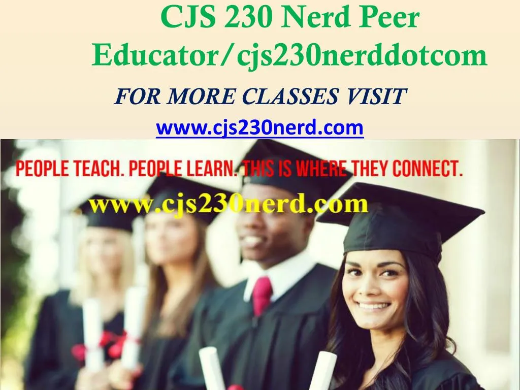 cjs 230 nerd peer educator cjs230nerddotcom