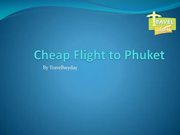 Cheap Flights to Phuket