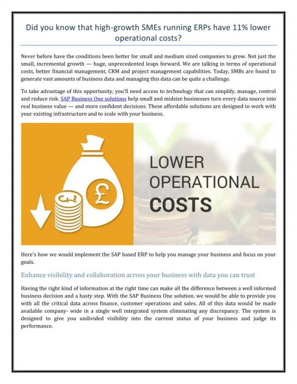 Did you know that high-growth SMEs running ERPs have 11% lower operational costs?